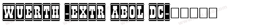 Wuerth -Extr aBol dC字体转换